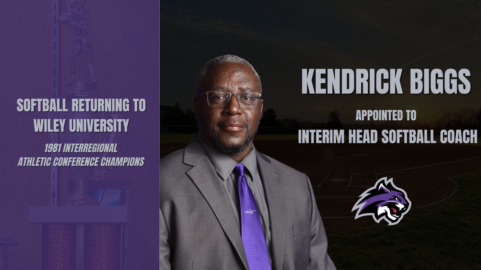 Wiley University previously had softball from the 1980s until the early 2000s.