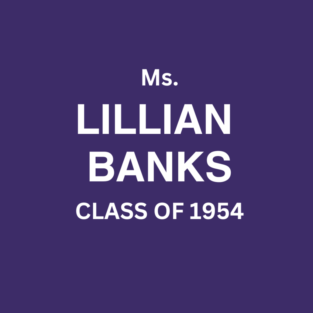 Ms. Lillian Banks Class of 1954